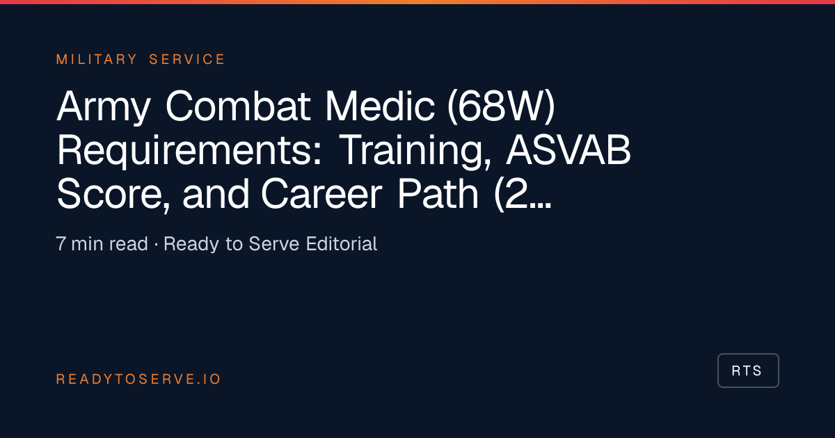 Army Combat Medic (68W) Requirements: Training, ASVAB Score, and Career ...